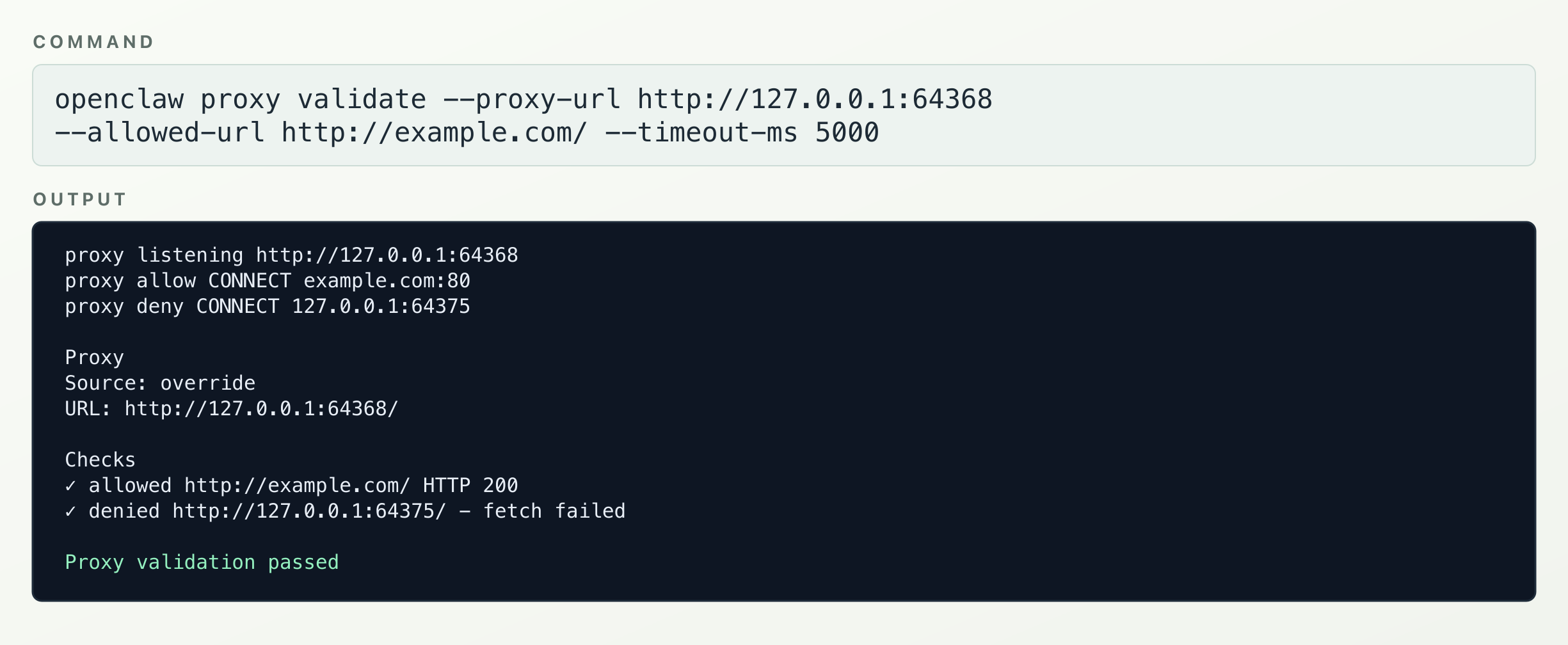 终端输出显示 openclaw proxy validate 允许 example.com，拒绝回环探针，并通过验证。